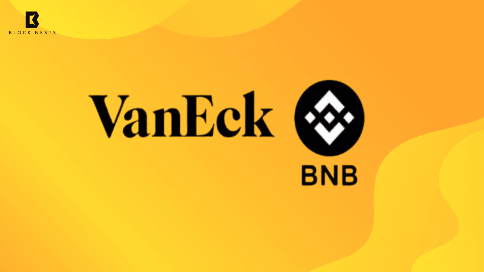 VanEck Shocks Market With First-Ever U.S. Spot BNB ETF Filing to SEC