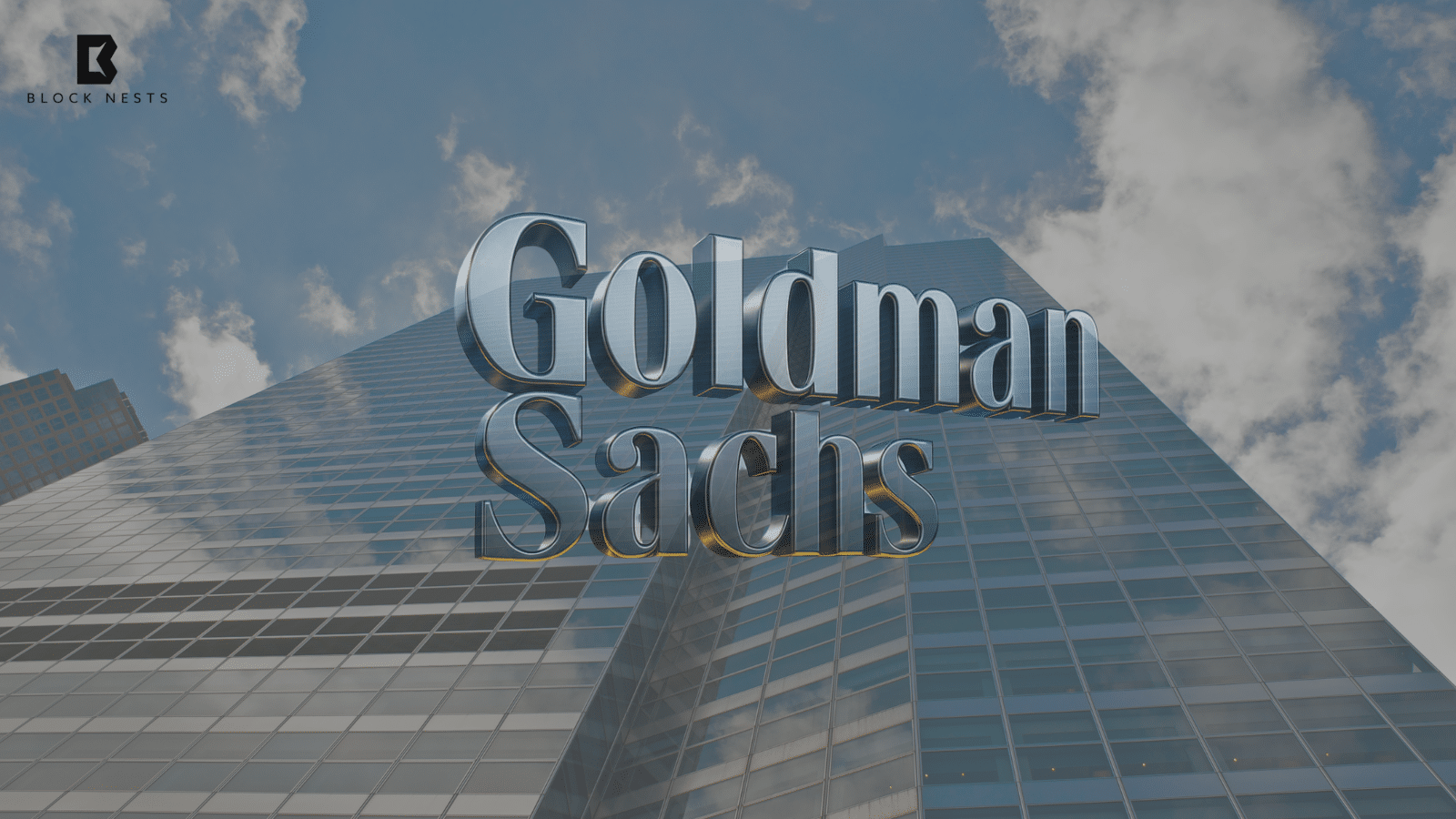 Goldman Sachs to Launch 24/7 Tokenized Treasury and Fund Trading in 2025