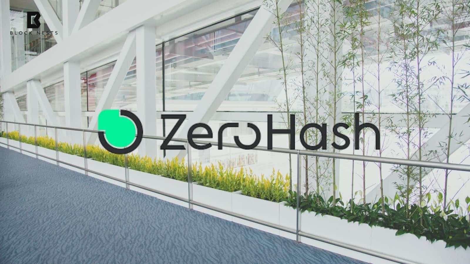 Zerohash Europe Secures MiCAR License from Dutch AFM to Expand Regulated Crypto Services Across EU