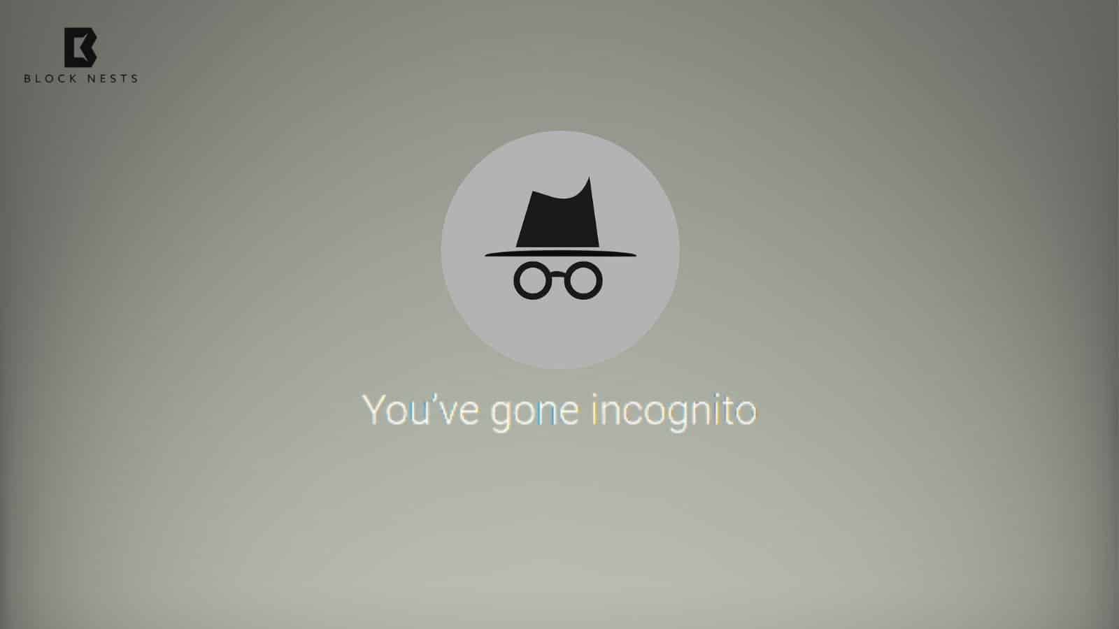 Incognito