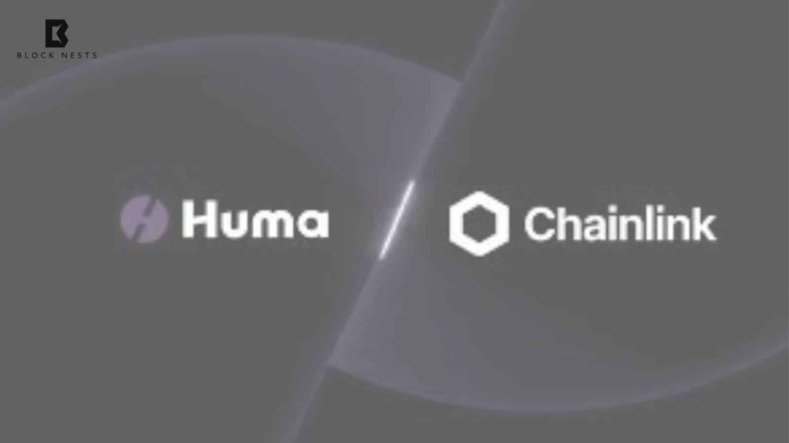 Chainlink CCIP Becomes Exclusive Security Layer for Huma Finance to Safeguard $12 Billion in PayFi Transaction Volume