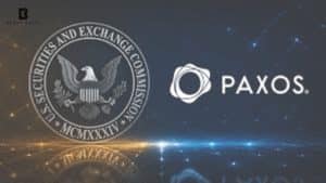 SEC Grants Paxos Authority to Clear and Settle Securities Trades
