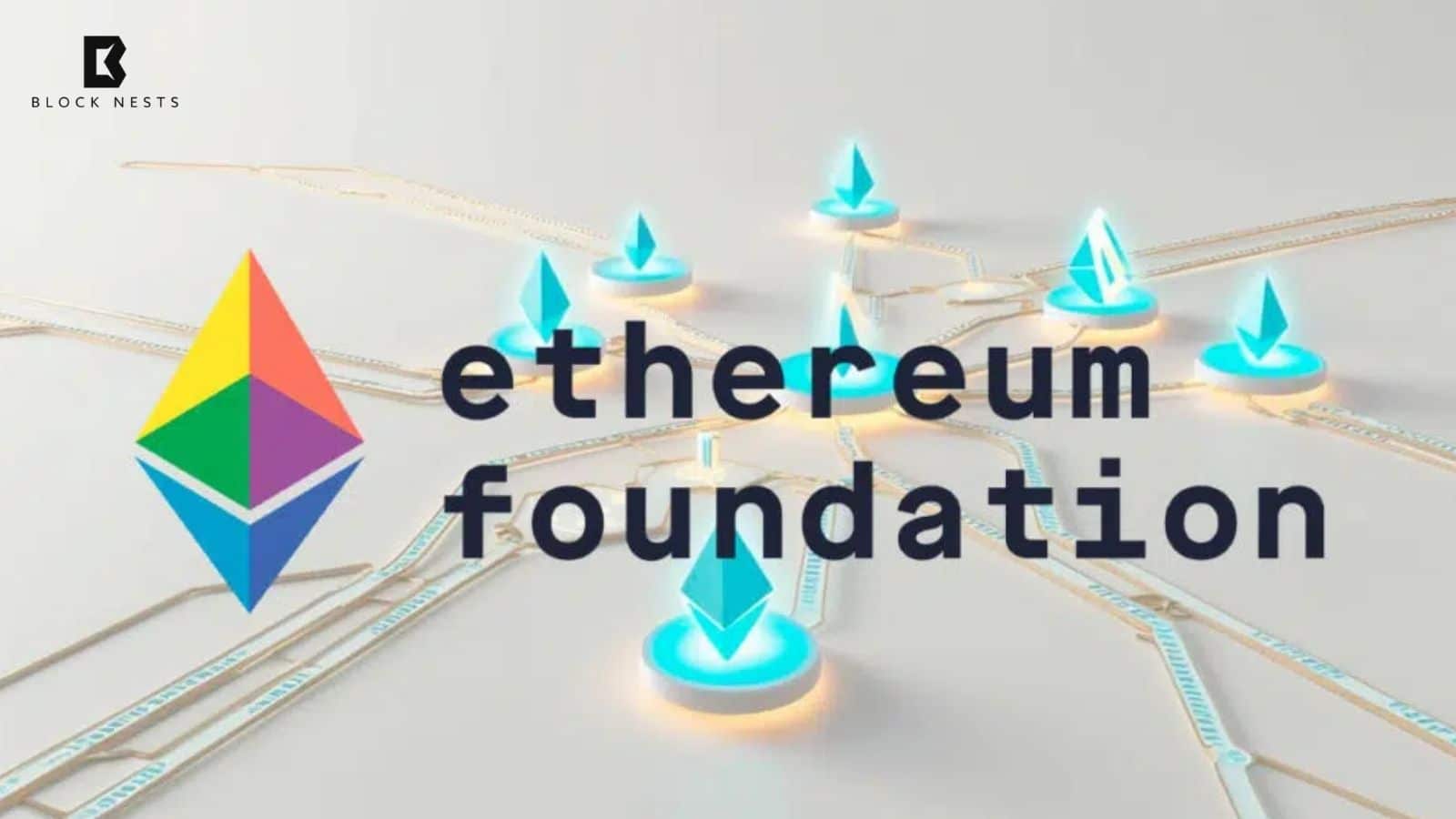Ethereum Foundation Restructures Leadership With New Co-Executive Directors and President